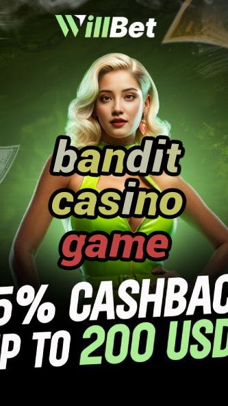 bandit casino game-buildcasinogames.igamblingorder.com